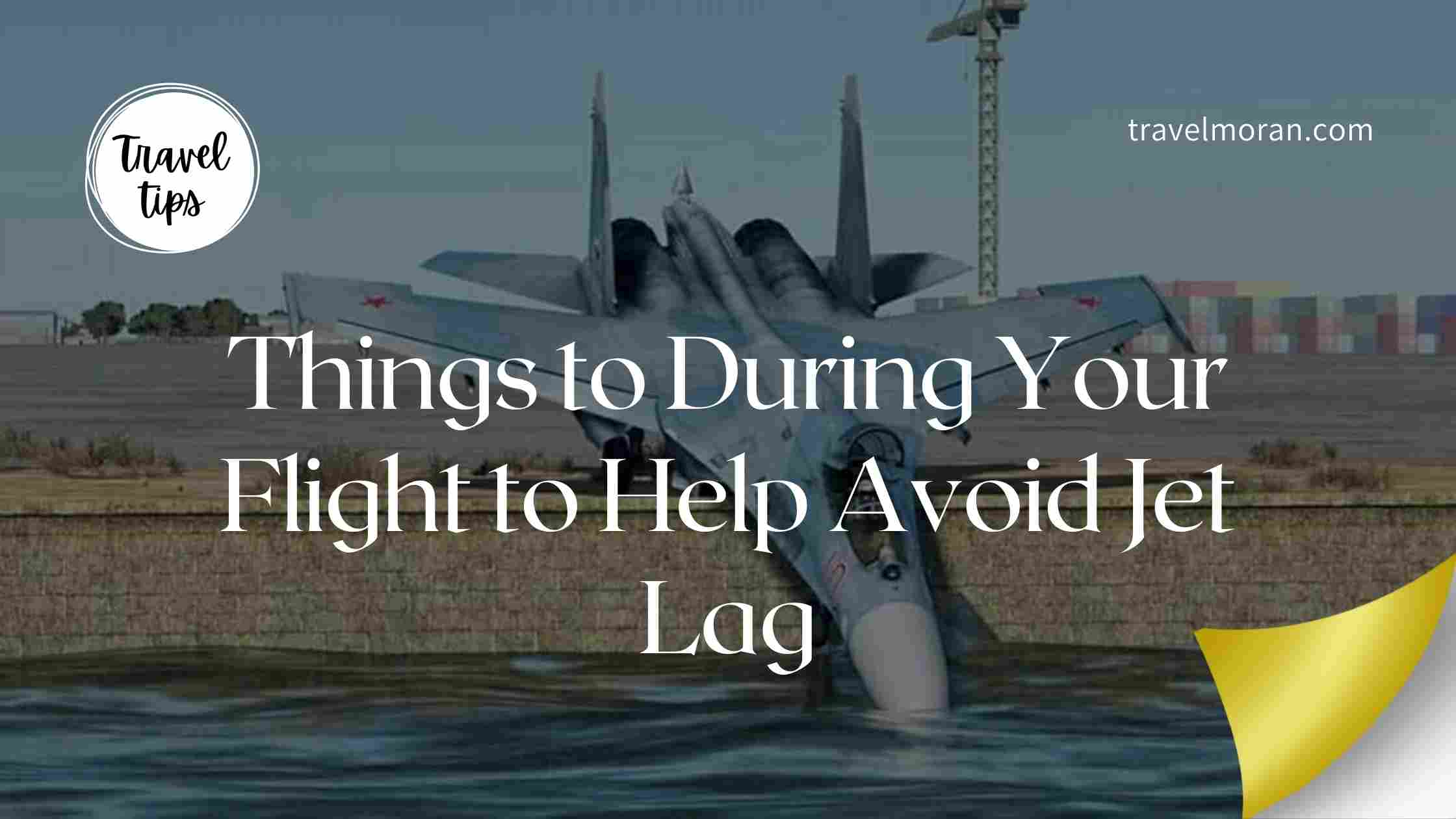 Adjust to new time zone Travel Moran