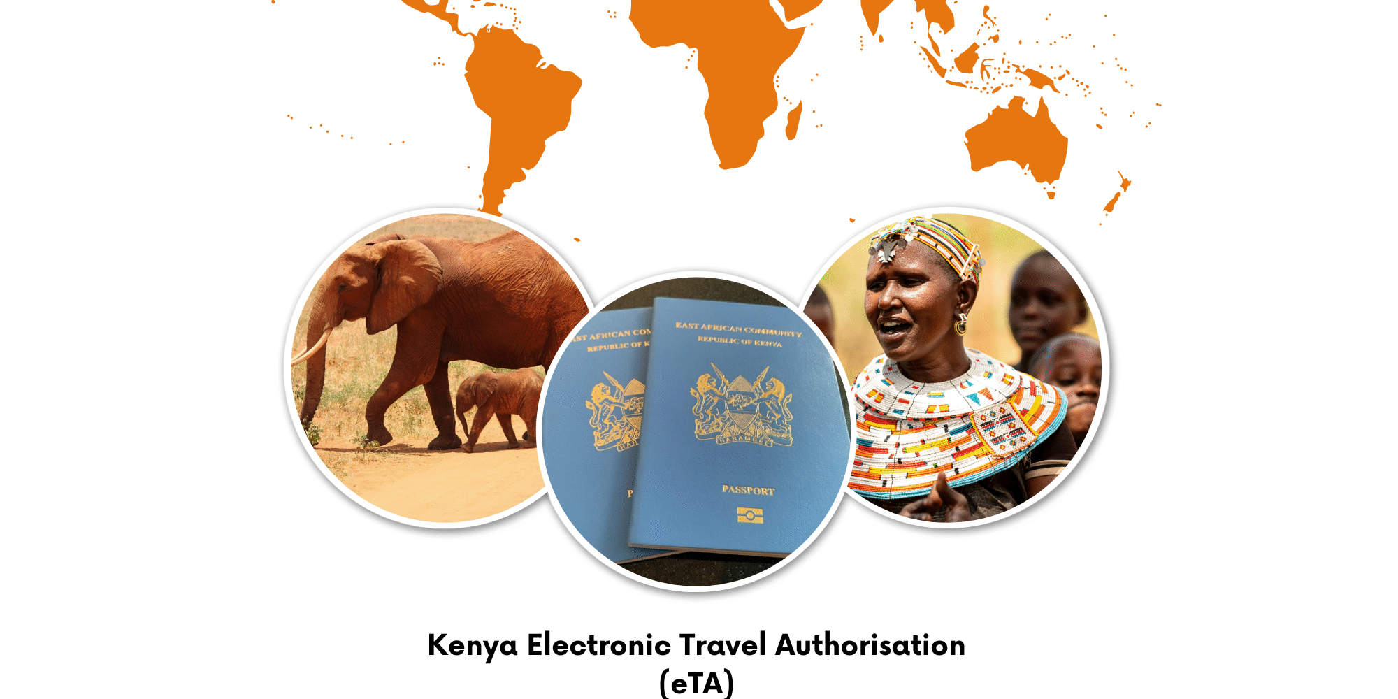 Kenya Electronic Travel Authorisation Kenya-Electronic-Travel- Authorisation